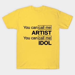 Idol T-Shirt